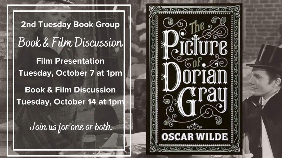 2nd tuesday book group book & film discussion #2 dorian gray film