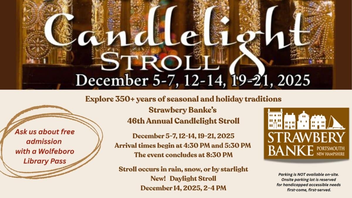 Strawbery Banke Dec 5-Dec 21