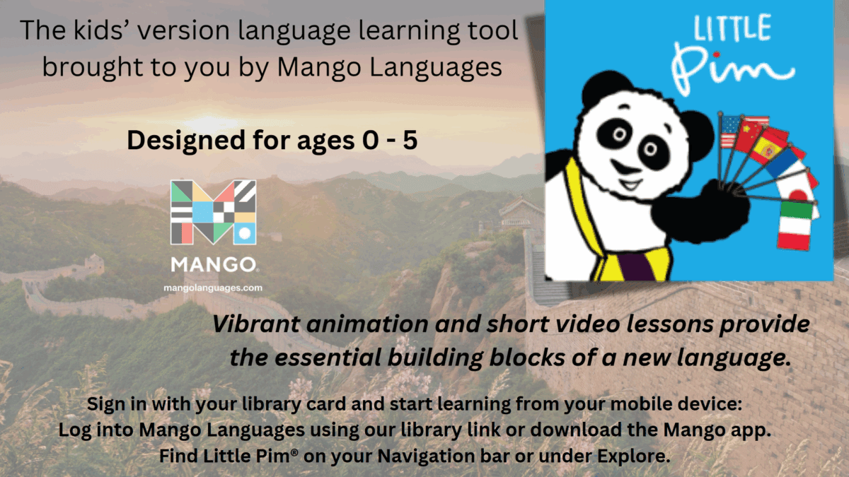 A promotional image for Little Pim by Mango Languages features a cartoon panda holding flags and text describing it as a language learning tool for ages 0-5, with vibrant animations and short video lessons.